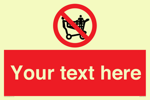 Custom No Climbing on Trolley Sign